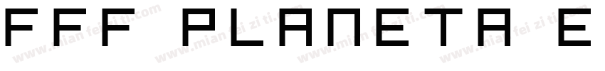 FFF Planeta Extended字体转换